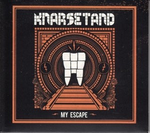 KNARSETAND - MY ESCAPE