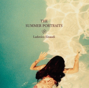 EINAUDI, LUDOVICO - THE SUMMER PORTRAITS - cd