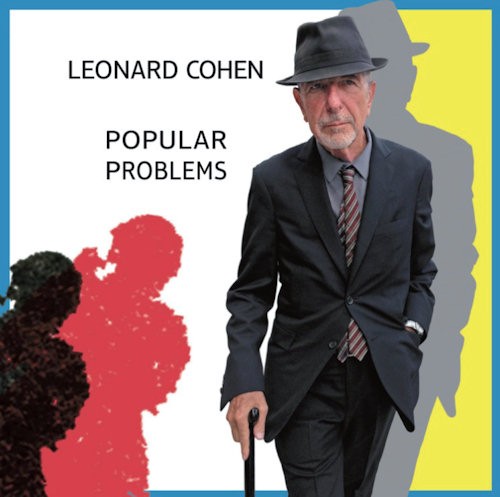 COHEN, LEONARD - POPULAR PROBLEMS