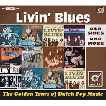 LIVIN' BLUES - GOLDEN YEARS OF DUTCH POP MUSIC