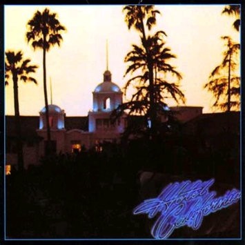 EAGLES - HOTEL CALIFORNIA -HQ- Lp