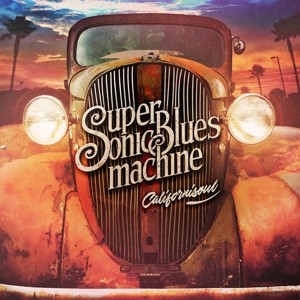 SUPERSONIC BLUES MACHINE - CALIFORNISOUL - cd