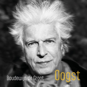 GROOT, BOUDEWIJN DE - OOGST - cd