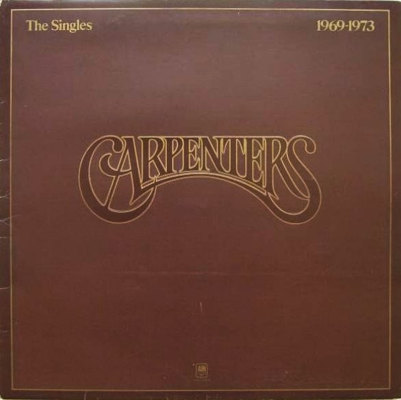 CARPENTERS - SINGLES 1969-1973 -VINYL-