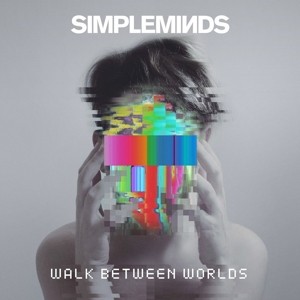 SIMPLE MINDS - WALK BETWEEN WORLDS - cd