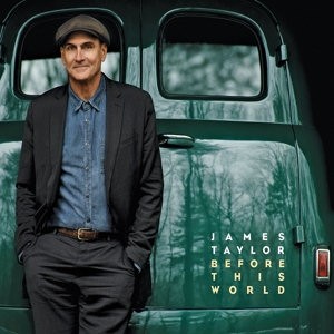 TAYLOR, JAMES - BEFORE THIS WORLD - cd