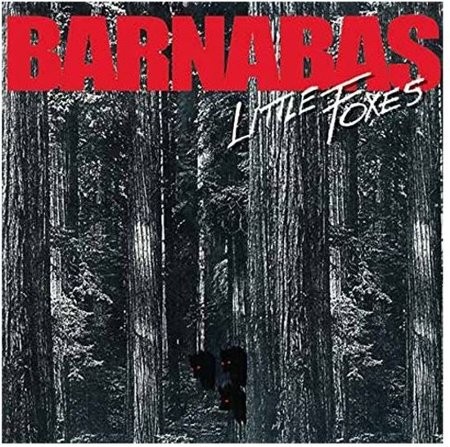 BARNABAS - LITTLE FOXES - cd