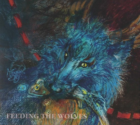 KINGFISHER SKY - FEEDING THE WOLVES - cd
