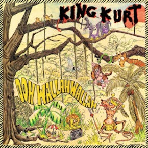 KING KURT - OOH WALLAH WALLAH -COL/LP-