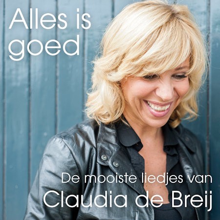 BREIJ, CLAUDIA DE - ALLES IS GOED - cd