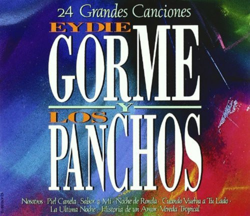 GORME, EYDIE/LOS PANCHOS - 24 GRANDES CANCIONES - cd