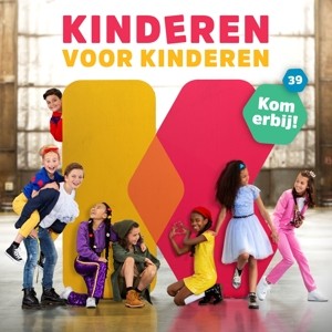 KINDEREN VOOR KINDEREN - DEEL 39 KOM ERBIJ! - cd