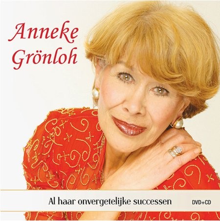 GRONLOH, ANNEKE - AL HAAR SUCCESSEN -CD+DVD-