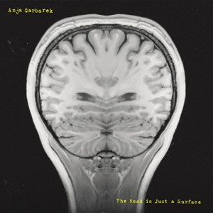 GARBAREK, ANJA - ROAD IS JUST A SURFACE - cd