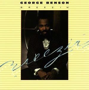 BENSON, GEORGE - BREEZIN' -VINYL-