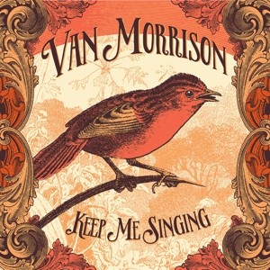 MORRISON, VAN - KEEP ME SINGING - cd