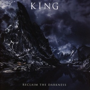 KING - RECLAIM THE DARKNESS - cd