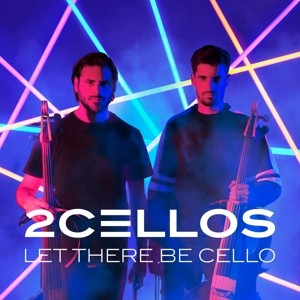 TWO CELLOS - LET THERE BE CELLO - cd