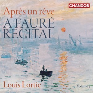 LORTIE, LOUIS - APRES UN REVE - A FAURE RECITAL - cd