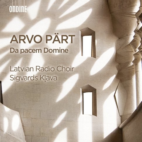 LATVIAN RADIO CHOIR - DA PACEM DOMINE - PART, ARVO - cd