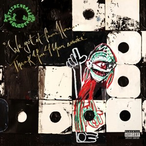 A TRIBE CALLED QUEST - WE GOT IT FROM HERE..... - cd