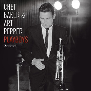 BAKER, CHET & ART PEPPER - PLAYBOYS -HQ- - Lp