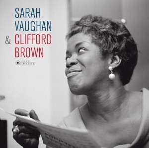 VAUGHAN, SARAH - WITH CLIFFORD BROWN -HQ- - Lp