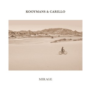 KOOYMANS & CARILLO - MIRAGE -COLOURED- - Lp