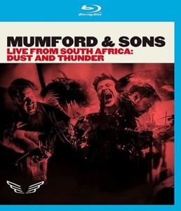 MUMFORD & SONS - LIVE IN SOUTH AFRICA: DUST AND THUNDER - blu-ray