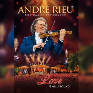 RIEU, ANDRE - LOVE IS ALL AROUND - dvd