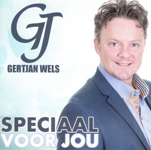 WELS, GERTJAN - SPECIAAL VOOR JOU - cd