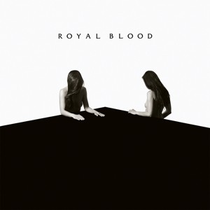 ROYAL BLOOD - HOW DID WE GET SO DARK? - cd