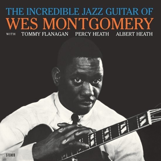MONTGOMERY, WES - INCREDIBLE JAZZ GUITAR.. -LP-