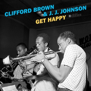 BROWN, CLIFFORD & J.J. JOHNSON - GET HAPPY -LP-