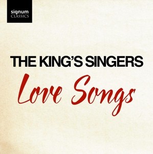 KING'S SINGERS - LOVE SONGS - cd