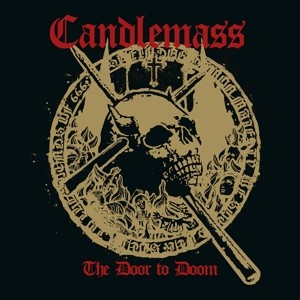 CANDLEMASS - DOOR TO DOOM - cd