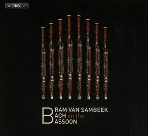 SAMBEEK, BRAM VAN - PLAYS BACH ON THE BASSOON - cd