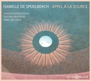 SPOELBERCH, ISABELLE DE - APPEL A LA SOURCE - cd