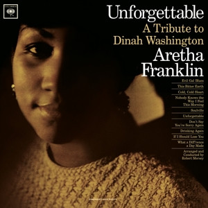 FRANKLIN, ARETHA - UNFORGETTABLE - TRIBUTE TO DINAH WASHINGTON -LP-