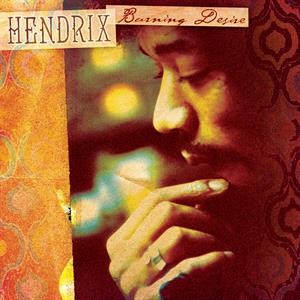 HENDRIX, JIMI - BURNING DESIRE -COLOURED BLF 22-