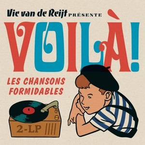 VARIOUS - VOILA! LES CHANSONS FORMIDABLES -COLOURED- - Lp