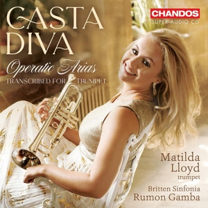 LLOYD, MATILDA - CASTA DIVA - OPERATIC ARIAS TRANSCRIBED FOR TRUMPET - super, audio, cd