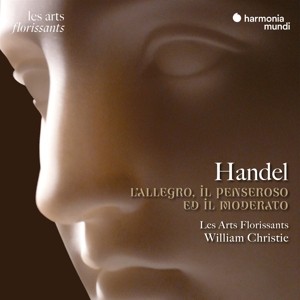 LES ARTS FLORISSANTS / WILLIAM CHRISTIE - HANDEL: L'ALLEGRO, IL PENSEROSO ED IL MODERATO - cd