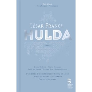 ORCHESTRE PHILHARMONIQUE ROYAL DE LIEGE / CHOEUR DE CHAMBRE DE NAMUR / - FRANCK: HULDA (CD+BOOK)