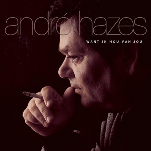 HAZES, ANDRE - WANT IK HOU VAN JOU -COLOURED- - Lp