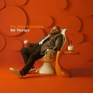 SWIMS, TEDDY - I'VE TRIED EVERYTHING BUT THERAPY (PART 1) -LP-