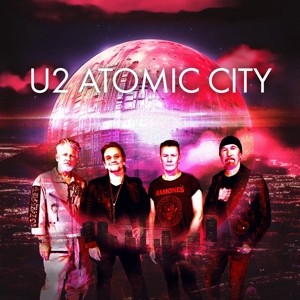 U2 - ATOMIC CITY -COLOURED- - vinyl, single