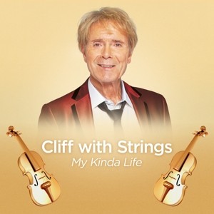 RICHARD, CLIFF - CLIFF WITH STRINGS - MY KINDA LIFE - cd