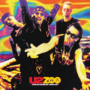 U2 - ZOO TV LIVE IN DUBLIN 1993 EP -COLOURED- - vinyl, maxi single