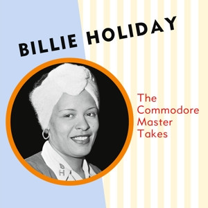HOLIDAY, BILLIE - THE COMMODORE MASTER TAKES -LP-